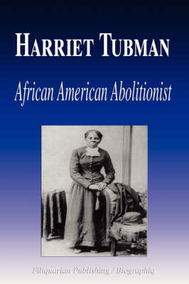 Book cover for Harriet Tubman - African American Abolitionist (Biography)
