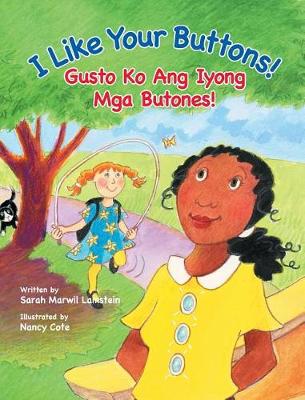 Book cover for I Like Your Buttons! / Gusto Ko Ang Iyong Mga Butones!