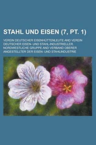Cover of Stahl Und Eisen (7, PT. 1 )