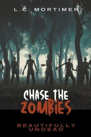Cover of Chase the Zombies