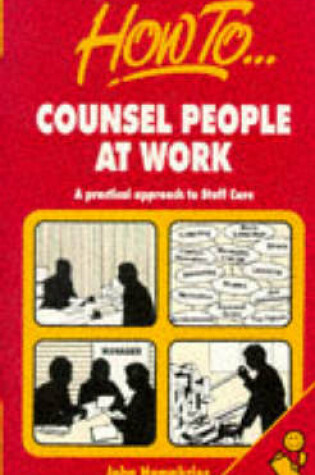 Cover of How to Counsel People at Work