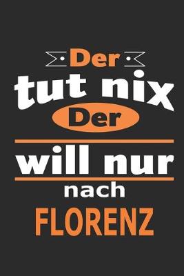 Book cover for Der tut nix Der will nur nach Florenz