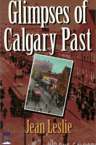 Cover of Glimpses of Calgary Past