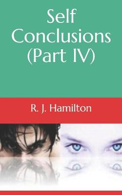 Book cover for Self Conclusions (Part IV)