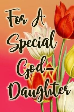 Cover of For A Special God-Daughter