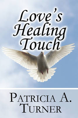 Book cover for Love's Healing Touch