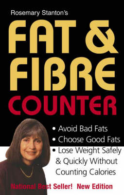 Book cover for Rosemary Stanton's Fat & Fibre Counter