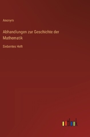 Cover of Abhandlungen zur Geschichte der Mathematik