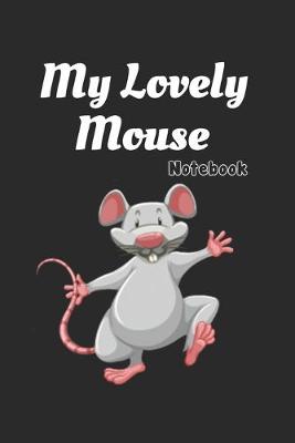 Book cover for My lovely Mouse