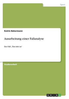 Book cover for Ausarbeitung einer Fallanalyse