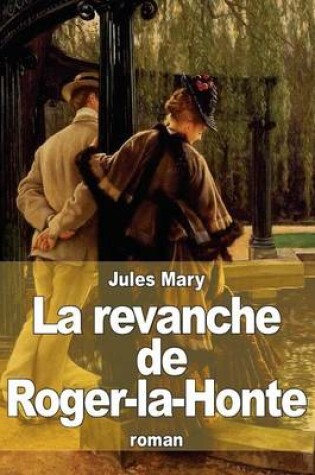 Cover of La revanche de Roger-la-Honte