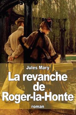 Book cover for La revanche de Roger-la-Honte