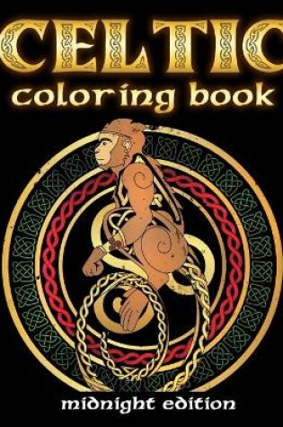 Cover of Celtic Coloring Book Midnight Edition