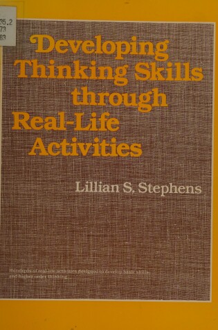Cover of Developing Thinking Skills through Real-Life Activities