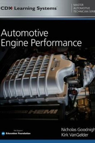 Cover of Automotive Engine Performance With 1 Year Access To Automotive Engine Performance ONLINE