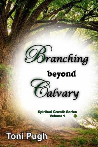 Cover of Branching Beyond Calvary