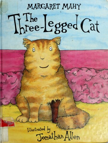 Book cover for Mahy Margaret : Three Legged Cat (Us)