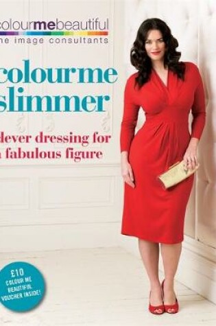 Cover of Colour Me Slimmer