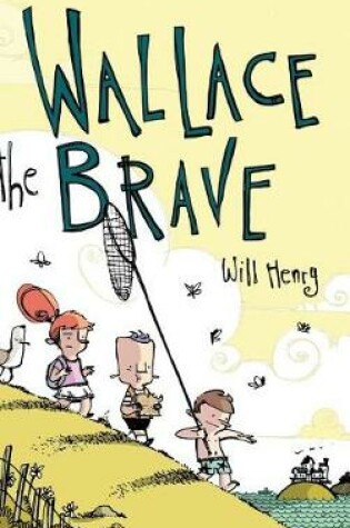 Cover of Wallace the Brave