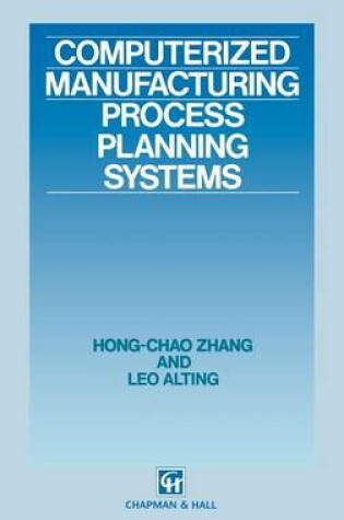 Cover of Computerized Manufacturing Process Planning Systems