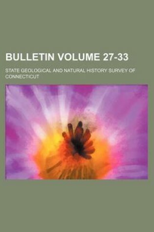 Cover of Bulletin Volume 27-33