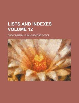 Book cover for Lists and Indexes Volume 12