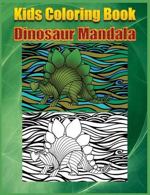 Book cover for Kids Colouring Book Dinosaur Mandala