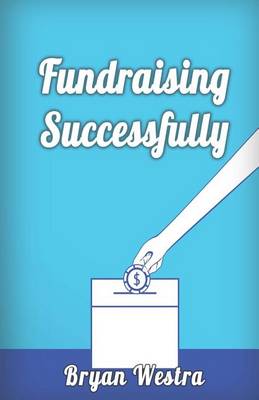 Book cover for Fundraising Successfully