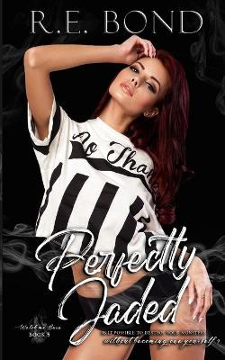 Book cover for Perfectly Jaded