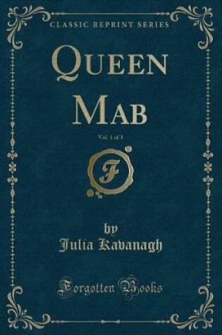 Cover of Queen Mab, Vol. 1 of 3 (Classic Reprint)