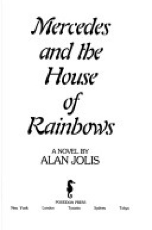 Cover of Mercedes and the House of Rainbows