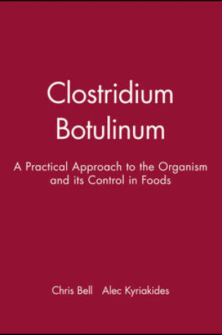 Cover of Clostridium Botulinum