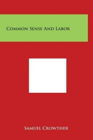 Cover of Common Sense And Labor