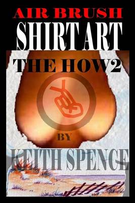 Book cover for How2 Air Brush Shirt Art