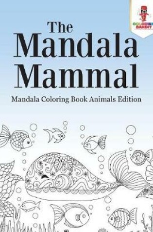 Cover of The Mandala Mammal