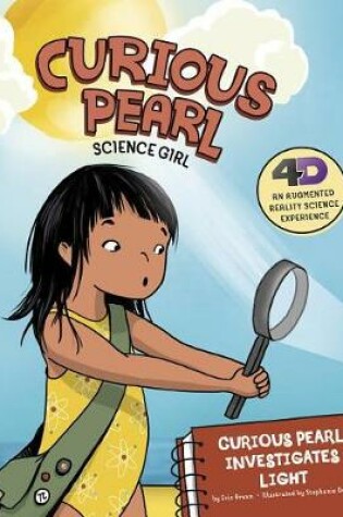 Cover of Curious Pearl Investigates Light
