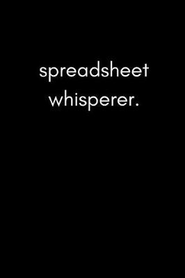 Book cover for Spreadsheet Whisperer
