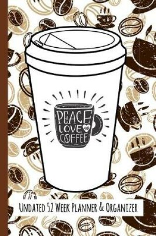 Cover of Peace Love Coffee
