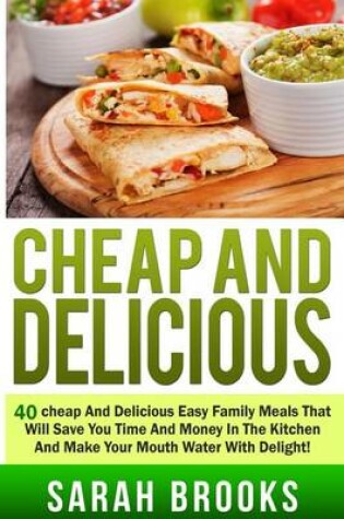 Cover of Cheap And Delicious