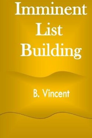 Cover of Imminent List Building