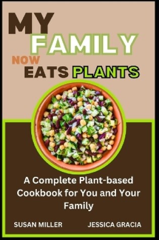 Cover of My Family Now Eats Plants
