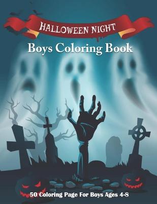 Book cover for Halloween Night, Boys Coloring Book