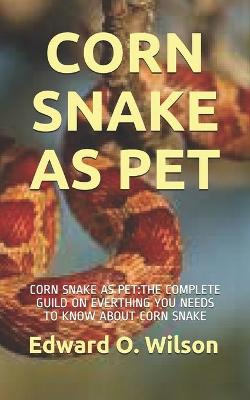 Book cover for Corn Snake as Pet
