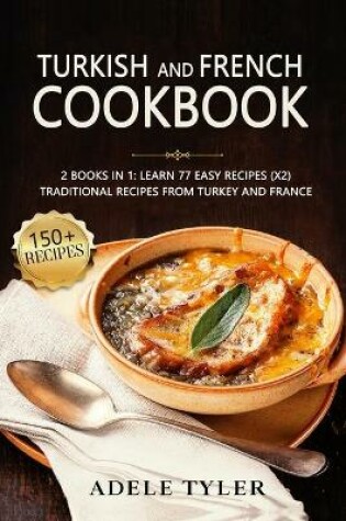 Cover of Turkish And French Cookbook