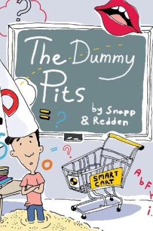Cover of The Dummy Pits