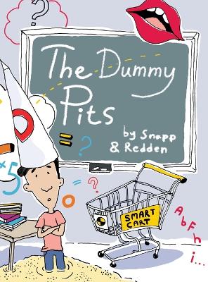 Book cover for The Dummy Pits