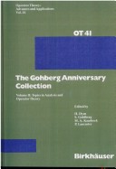 Book cover for Gohberg Anniversary Collection, the - Vols. I and II (Set)