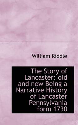 Book cover for The Story of Lancaster