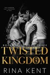 Book cover for Twisted Kingdom
