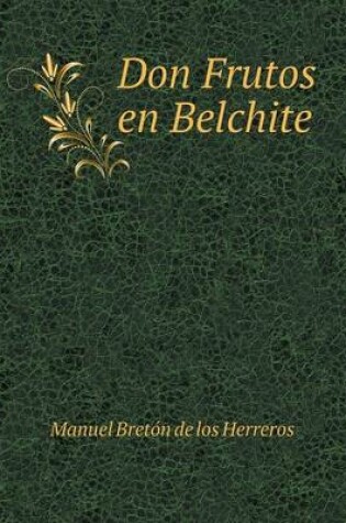 Cover of Don Frutos en Belchite